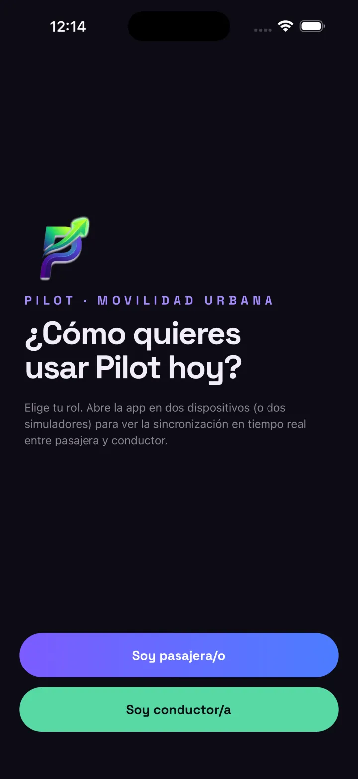Pantalla de la app Pilot para elegir el rol de pasajero o de conductor
